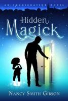 Hidden Magick
