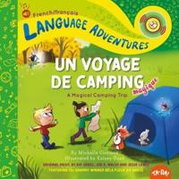 TA-DA! Un Voyage De Camping Magique (A Magical Camping Trip, French / Français Language Edition)