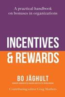 Incentives and Rewards
