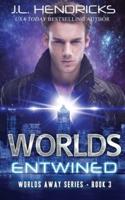 Worlds Entwined: Clean Sci-fi Romance