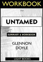WORKBOOK For UNTAMED By Glennon Doyle