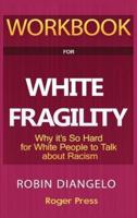 Workbook For White Fragility