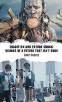 Tradition and Future Shock