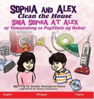Sophia and Alex Clean the House: Sina Sophia at Alex ay Tumutulong sa Paglilinis ng Bahay