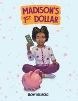 Madison's 1st Dollar: A Coloring Book About Money