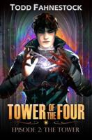 Tower of the Four, Episode 2