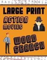 Large Print Action Movies Word Search: With Movie Pictures   Extra-Large, For Adults & Seniors   Have Fun Solving These Hollywood Gangster Film Word Find Puzzles!
