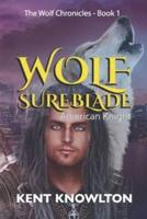 Wolf Sureblade