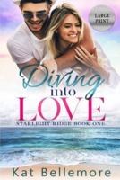 Diving into Love: Large Print