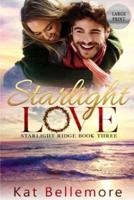 Starlight Love: Large Print
