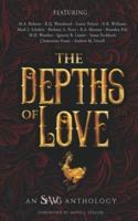 The Depths of Love