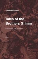 Selections from Tales of the Brothers Grimm