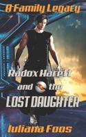 Radox Harett and the Lost Daughter