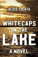 Whitecaps on the Lake