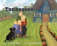 A Dog Named Tennessee