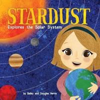 Stardust Explores the Solar System