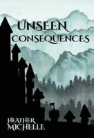 Unseen Consequences