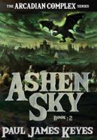 Ashen Sky: A Dark Epic Fantasy