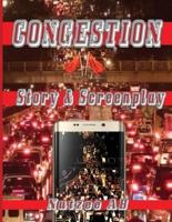 Congestion:  A Screenplay