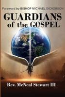 Guardians of the Gospel