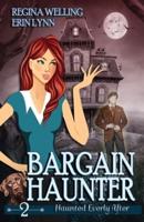 Bargain Haunter: A Ghost Cozy Mystery Series