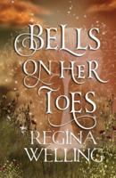Bells On Her Toes: Paranormal Women's Fiction