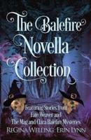 The Balefire Novella Collection