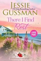 There I Find Rest (Strawberry Sands Beach Romance Book 1) (Strawberry Sands Beach Sweet Romance) Large Print Edition
