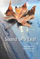 Sound of a Leaf: 2018 Seabeck Haiku Getaway Anthology