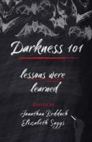 Darkness 101