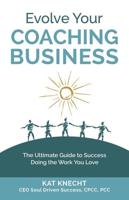 Evolve Your Coaching Business