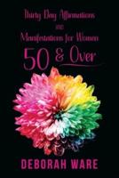 Thirty Day Affirmations And Manifestations for Women 50 & Over
