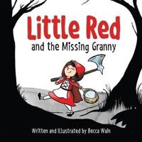 Little Red and the Missing Granny