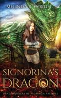 Signorina's Dragon: Prequel to the Dragonriders of Fiorenza