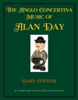 The Anglo Concertina Music of Alan Day