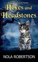 Hexes and Headstones