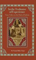 In the Teahouse of Experience: Nine Talks on the Path of Sufism