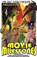 THE LOST FILMS FANZINE PRESENTS MOVIE MILESTONES #2: (Color/Variant Cover B)