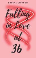 Falling in Love at 36