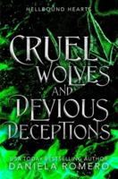 Cruel Wolves and Devious Deceptions