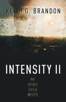 Intensity II