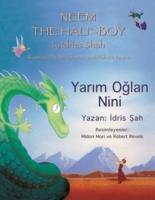 Neem the Half-Boy: Bilingual English-Turkish Edition
