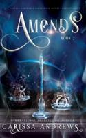 Amends: A Paranormal Women's Fiction Series