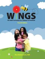 WINGS: The Ideal Curriculum for Children in Preschool: The Ideal Curriculum for Children in Preschool