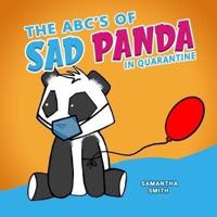 The ABC's of Sad Panda in Quarantine