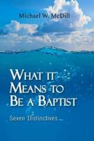What It Means to Be a Baptist