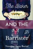 The Baker and The Barrister