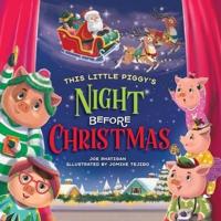 This Little Piggy's Night Before Christmas