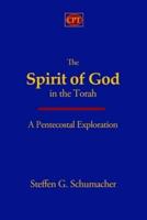 The Spirit of God in the Torah