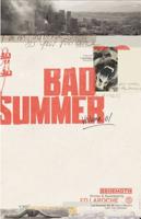 Bad Summer. Vol. 1